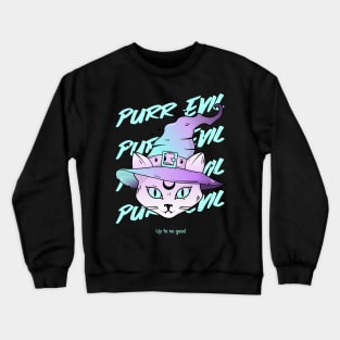 Purr Evil Crewneck Sweatshirt